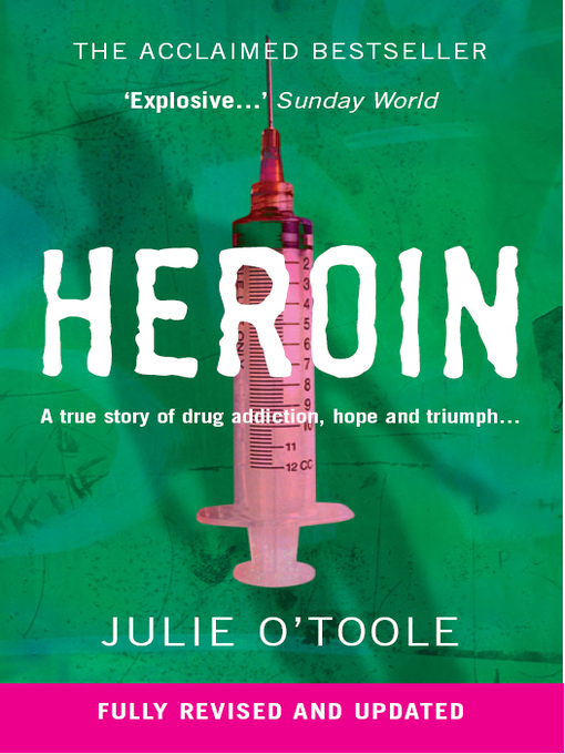 Title details for Heroin by Julie O'Toole - Available